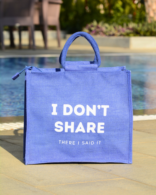 I DON'T SHARE Utility Bag